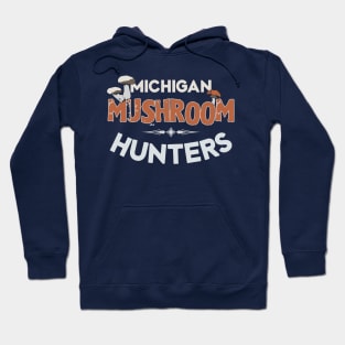 Michigan Mushroom Hunters Hoodie